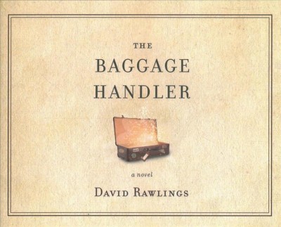 Baggage Handler Unabridged