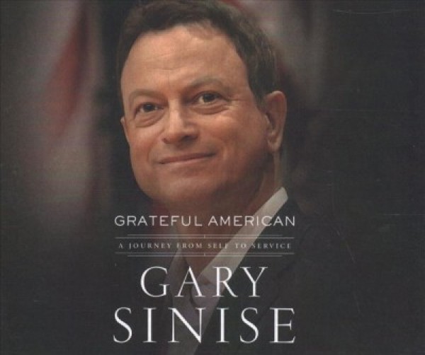 Grateful American: A Journey from Self to Service Unabridged