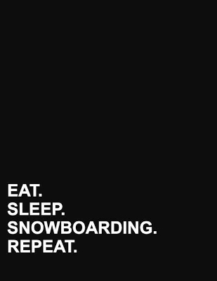 Eat Sleep Snowboarding Repeat: Five Column Ledger Accounting Journal Entry Book, Accounting Journal Ledger,  Bookkeeping Ledger For Small Business, 8.5 x 11, 100 pages