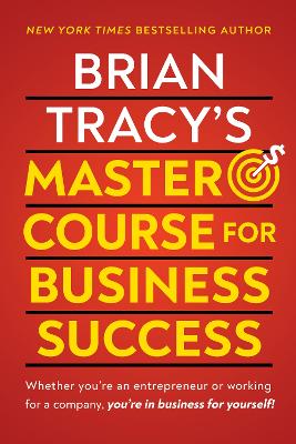Brian Tracy's Master Course For Business Success