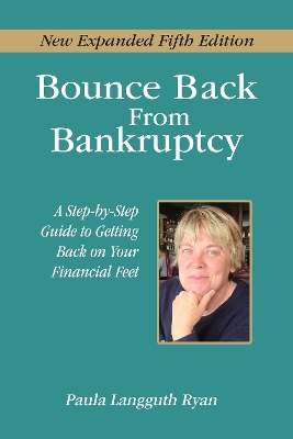 Bounce Back From Bankruptcy 5th Edition