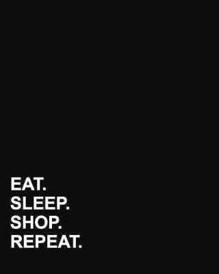 Eat Sleep Shop Repeat: Blank Sheet Music for Guitar, With Chord Boxes, TAB, Lyric Line and Staff  Paper - Blank Staff Paper/Music Sheet Notes/Music Sheet Paper /Musicians Notebook