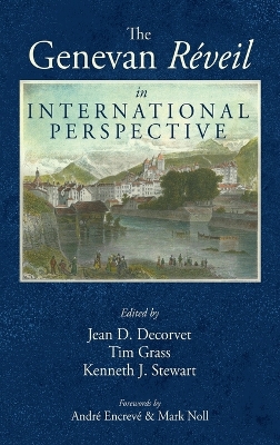 Genevan Réveil in International Perspective