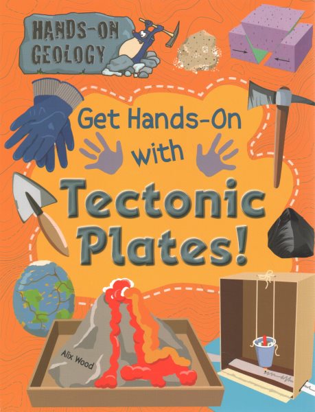 Get Hands-On with Tectonic Plates!
