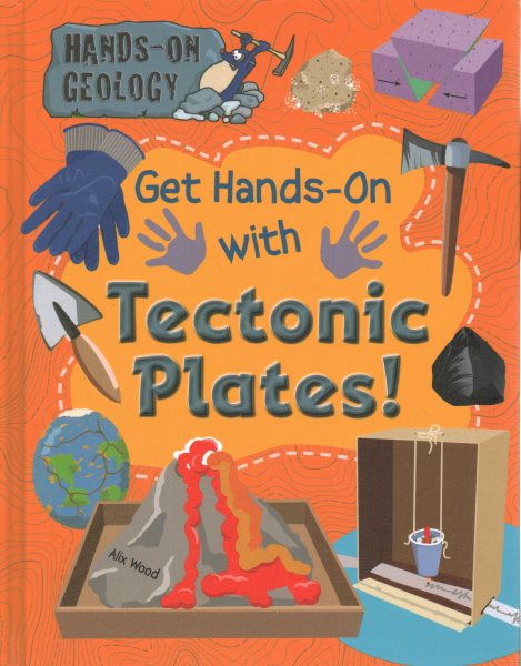 Get Hands-On with Tectonic Plates!