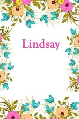 Lindsay: Lindsay Journal Diary Notebook