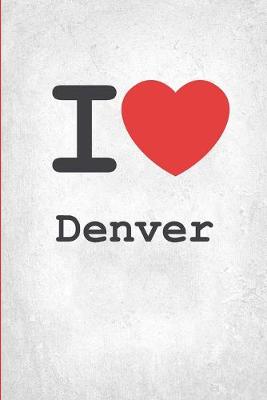 I Denver 2018-2019 Supreme Planner: Denver On-the-Go Academic Weekly and Monthly Organize Schedule Calendar  Planner for 18 Months (July 2018 - December 2019) with Bonus Notebook