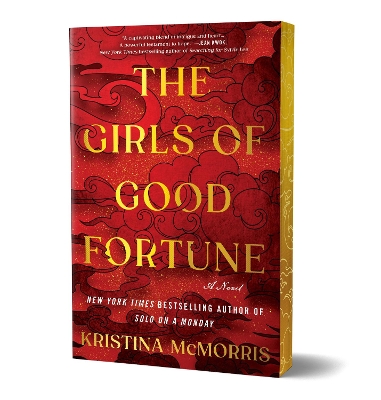 Girls of Good Fortune (Deluxe Edition): A Novel