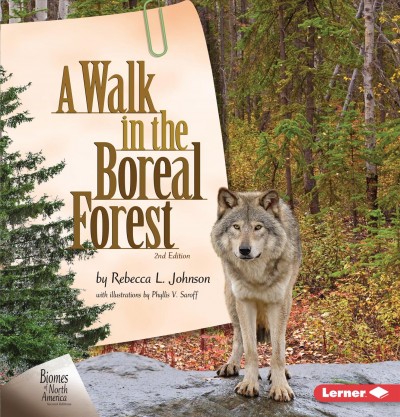 Walk in the Boreal Forest, 2nd Edition 2nd edition