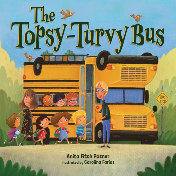 Topsy-Turvy Bus Unabridged edition