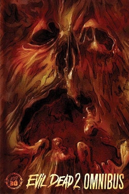Evil Dead 2: Omnibus: Omnibus