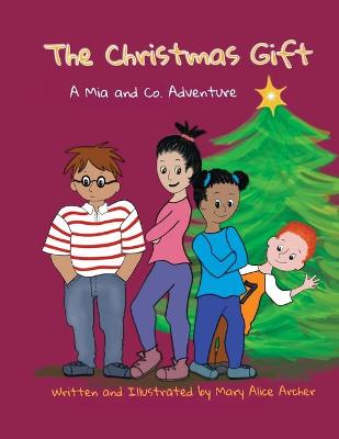 Christmas Gift: A Mia and Co. Adventure