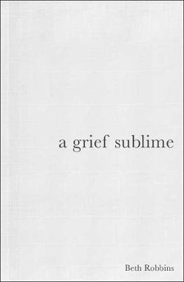 Grief Sublime