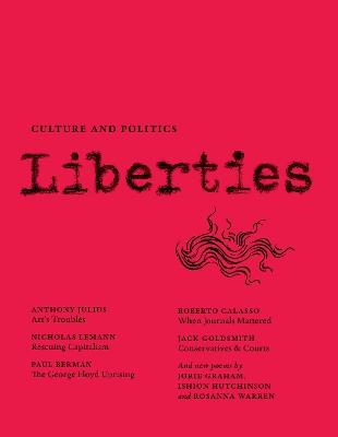 Liberties Journal of Culture and Politics: Volume I, Issue 2 2nd edition