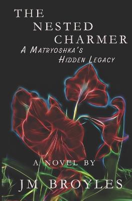 Nested Charmer: A Matryoshka's Hidden Legacy