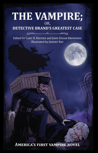 Vampire; or, Detective Brand's Greatest Case