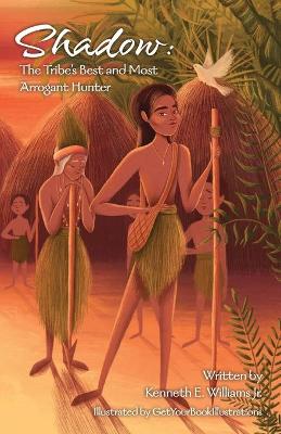Shadow: The Tribe's Best and Most Arrogant Hunter