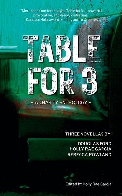 Table for 3: A Charity Anthology