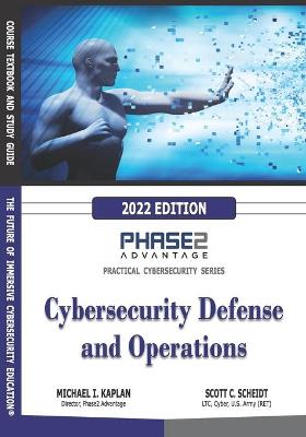Cybersecurity Defense and Operations