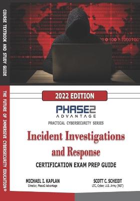 Incident Investigations and Response