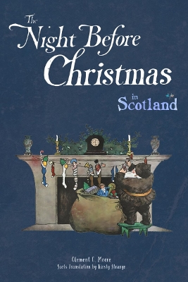 The: Night Before Christmas in Scotland 2023