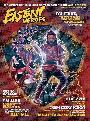 Eastern Heroes Magazine Vol 2 No 2 Special Hardback Shaw Brothers Collectors  Hardback Edition Edition