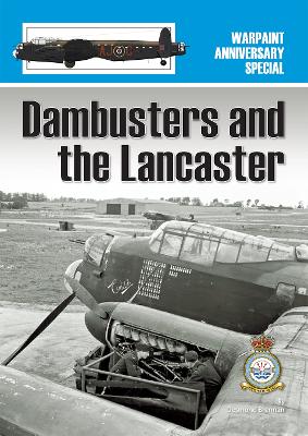 Dambusters and the Lancaster