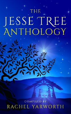 Jesse Tree Anthology