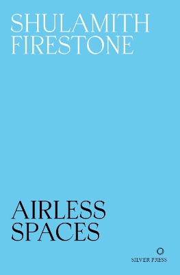Airless Spaces