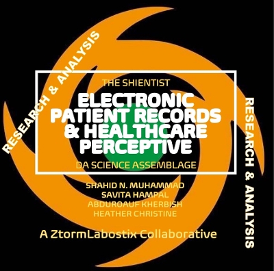 ELECTRONIC PATIENT RECORDS & HEALTHCARE PERCEPTIVE: RESEARCH & ANALYIS