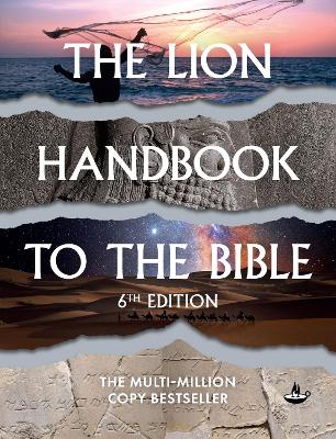 Lion Handbook to the Bible: 6th Edition