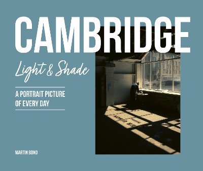 Cambridge: Light & Shade