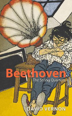 Beethoven: The String Quartets