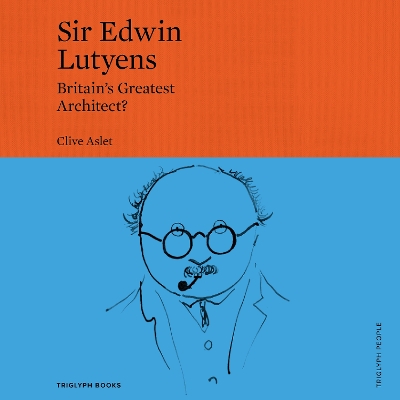 Sir Edwin Lutyens: Britain's Greatest Architect?