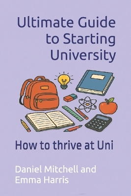 Ultimate Guide to Starting University: How to thrive at Uni
