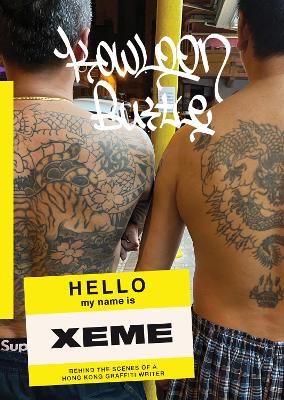 Kowloon Bustle: Behind the Scenes of a Hong Kong Grafitti Writer