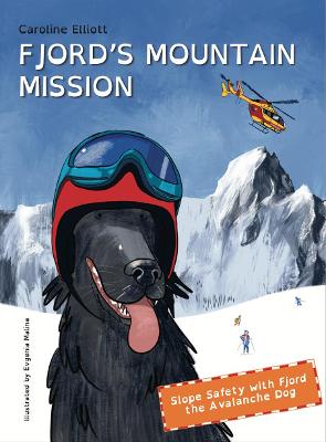 Fjord's Mountain Mission: Slope Safety with Fjord the Avalanche Dog