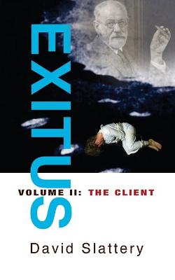 Exitus Volume II - The Client
