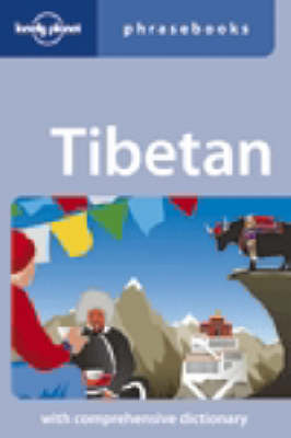 Lonely Planet Tibetan Phrasebook 4th Revised edition