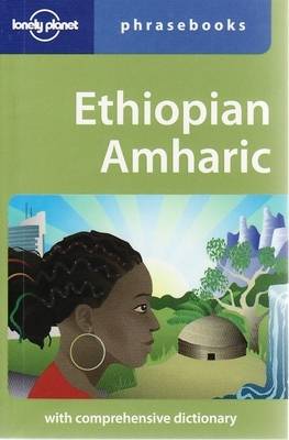 Lonely Planet Ethiopian Amharic Phrasebook 3rd Revised edition