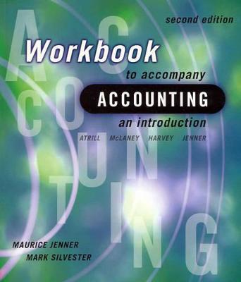 Workbook to Accompany Accounting, an Introduction 2nd edition