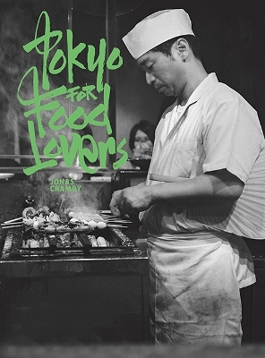 Tokyo for Food Lovers