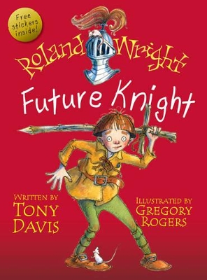 Roland Wright, Future Knight