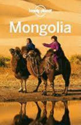 Lonely Planet Mongolia 6th Revised edition