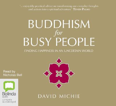 Buddhism for Busy People: Finding happiness in an uncertain world Unabridged edition