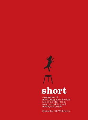 Short: A collection of interesting short stories and other stuff from surprising  and intelligent people