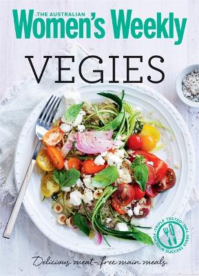 Vegies: Delicious and nutritious meat-free meals and snacks