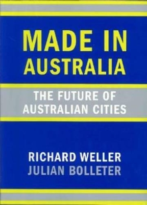 Made In Australia: The Future of Australian Cities