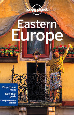 Lonely Planet Eastern Europe 13th Revised edition