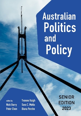 Australian Politics and Policy: Senior Edition 2023 3rd New edition